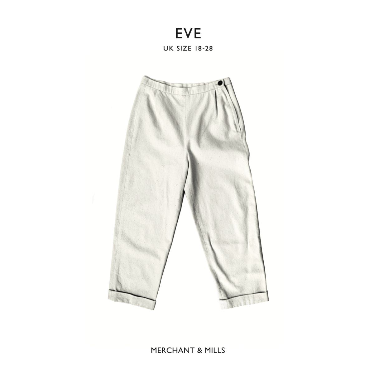 Merchant & Mills Eve Trousers - Sizes 18-28 Sewing Pattern PDF ...