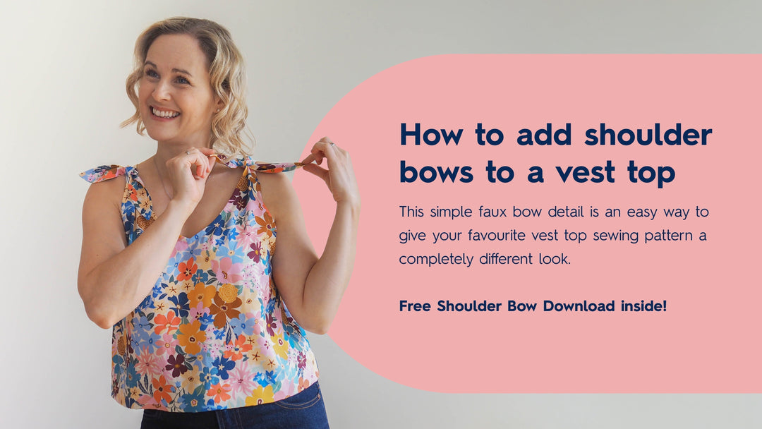 DIY Shoulder Bows for a Vest Top + FREE sewing pattern