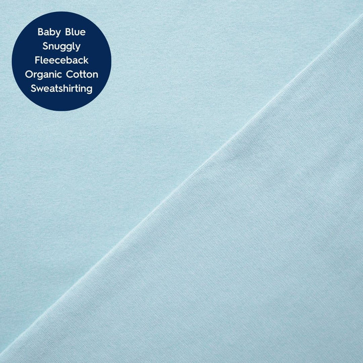 Baby blue fabric with 'Baby Blue Snuggly Fleeceback Organic Cotton Sweatshirt' label.